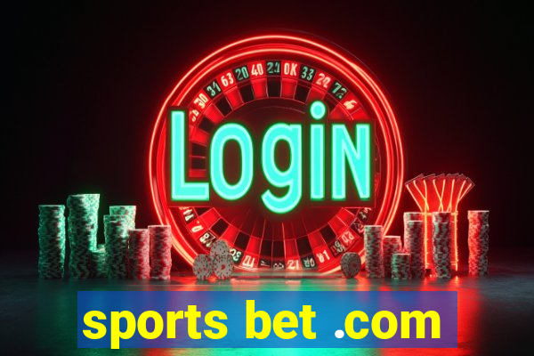 sports bet .com